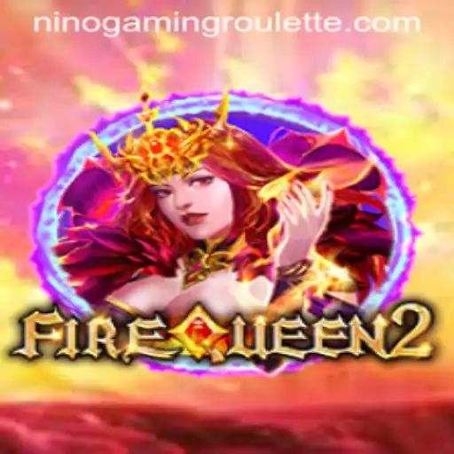 Unleashing the Adventure: Exploring FireQueen2 with Ninogaming