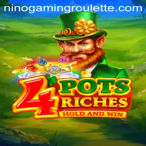 Discovering the New Horizons of 4 Pots Riches by Ninogaming